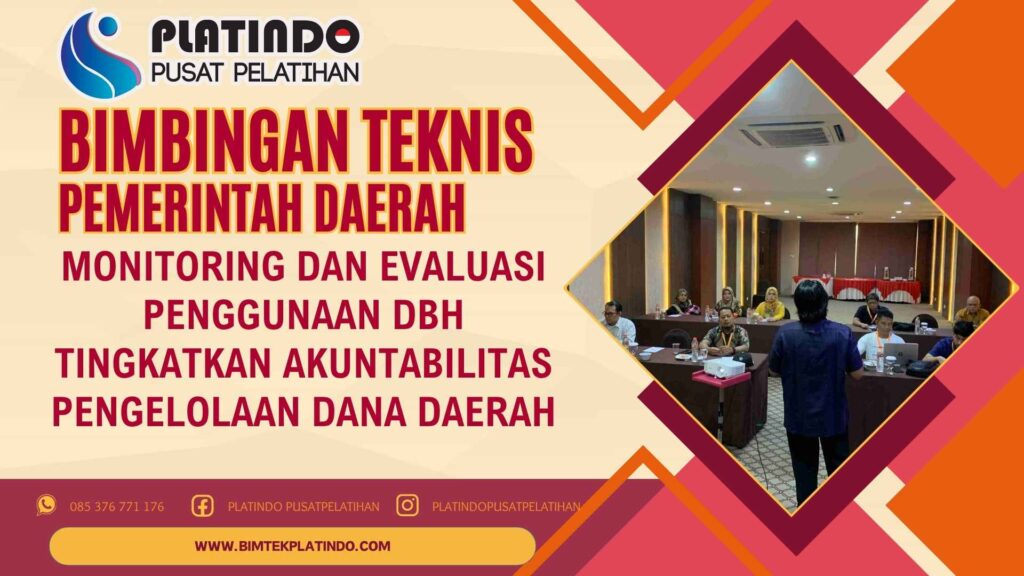 Bimtek Pelatihan Monitoring dan Evaluasi Penggunaan DBH
