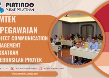 Bimtek Pelatihan Project Communication Management Tingkatkan Keberhasilan Proyek Terbaru