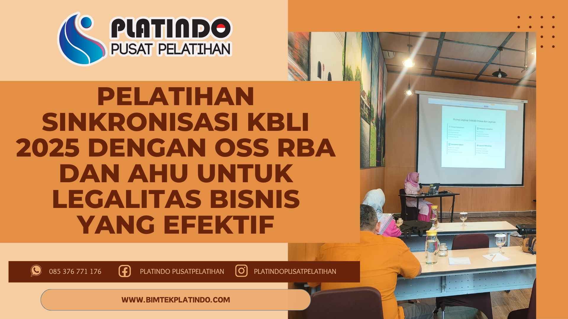 Bimtek Pelatihan Sinkronisasi KBLI 2025 dengan OSS RBA dan AHU untuk Legalitas Bisnis yang Efektif Terbaru
