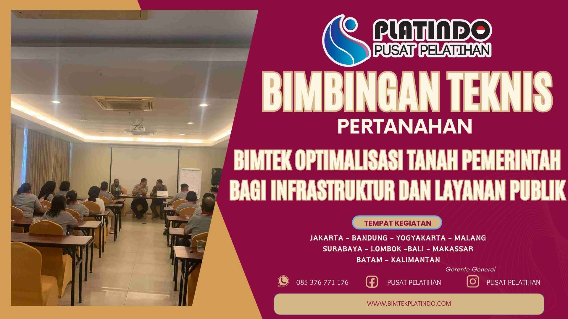 Bimtek Optimalisasi Tanah Pemerintah bagi Infrastruktur dan Layanan Publik Terbaru