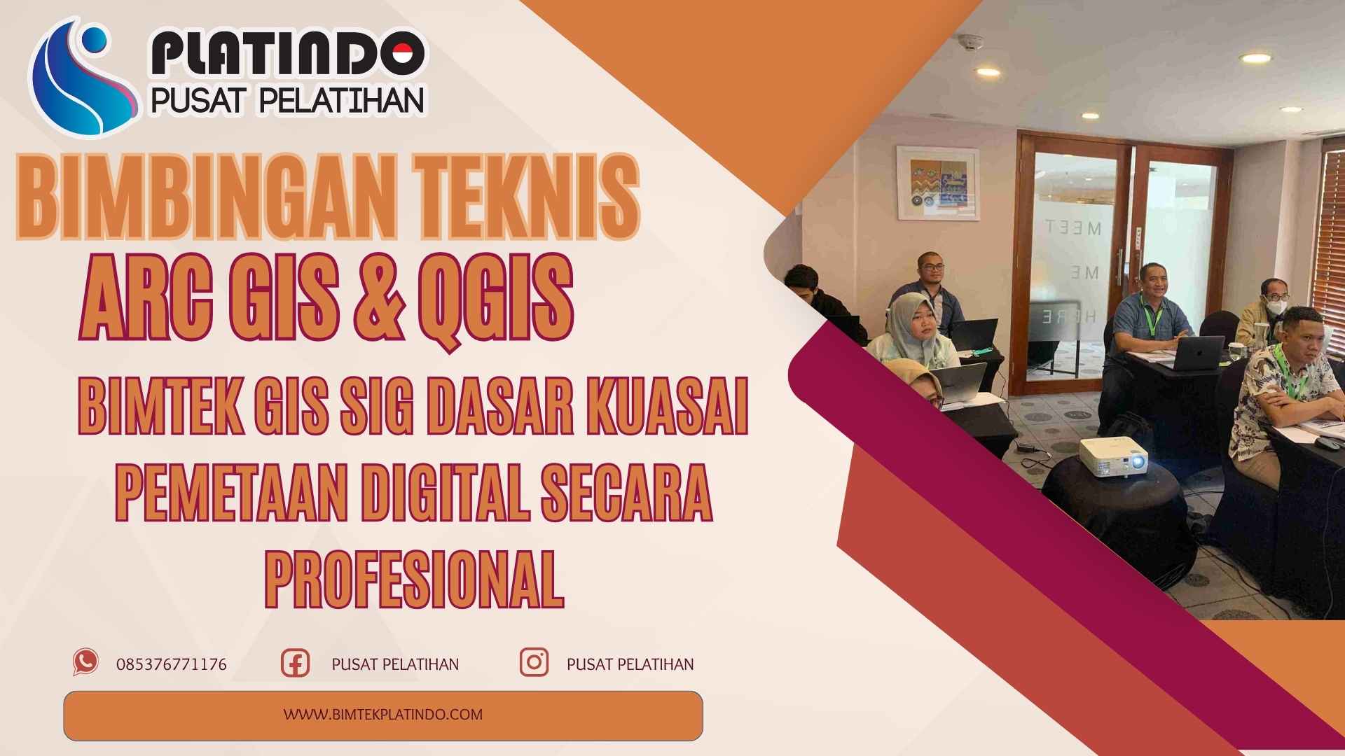 Bimtek GIS SIG Dasar Kuasai Pemetaan Digital Secara Profesional Terbaru