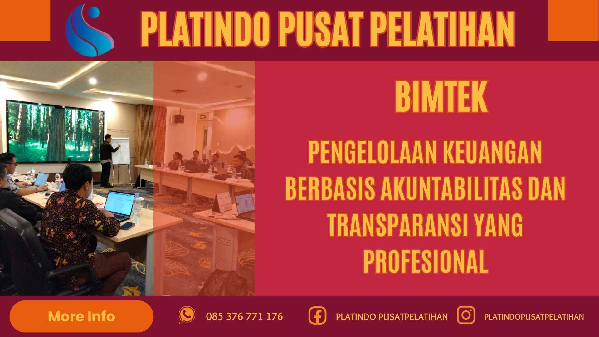 Bimtek Pelatihan Pengelolaan Keuangan Berbasis Akuntabilitas dan Transparansi yang Profesional Terbaru 