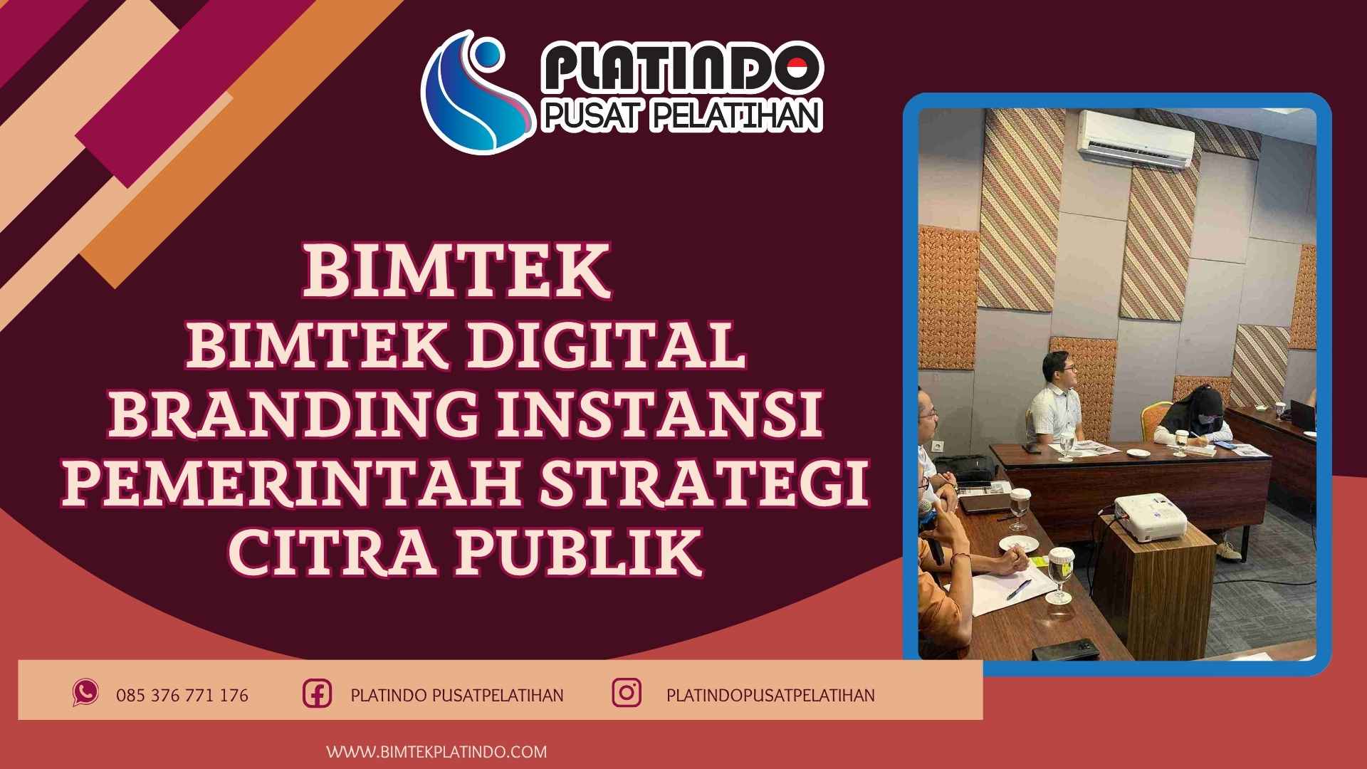 Bimtek Digital Branding Instansi Pemerintah Strategi Citra Publik Terbaru