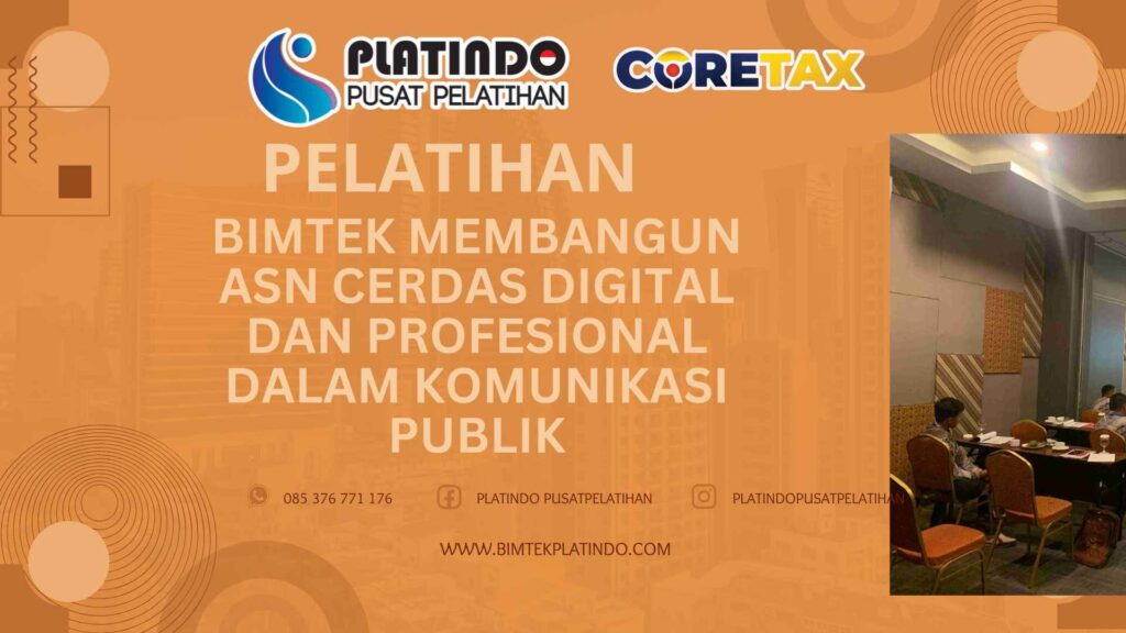 Bimtek Membangun ASN Cerdas Digital dan Profesional dalam Komunikasi Publik Terbaru