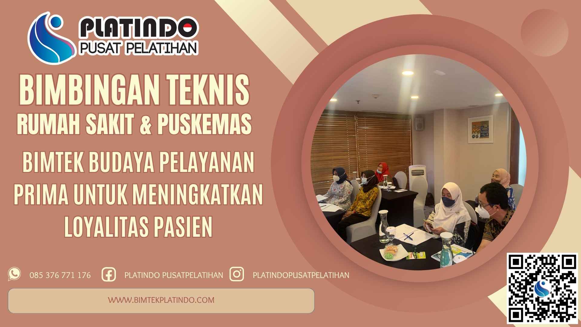 Bimtek Budaya Pelayanan Prima untuk Meningkatkan Loyalitas Pasien Terbaru