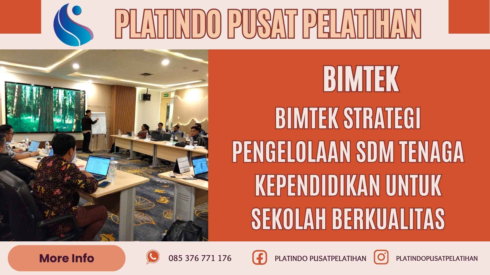Bimtek Strategi Pengelolaan SDM Tenaga Kependidikan untuk Sekolah Berkualitas Terbaru