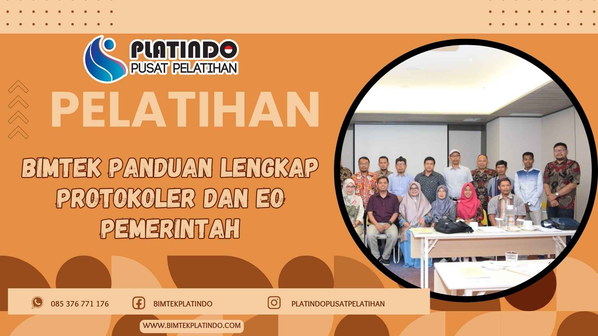 Bimtek Panduan Lengkap Protokoler dan EO Pemerintah Terbaru