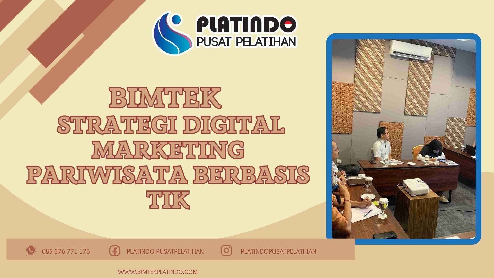 Bimtek Strategi Digital Marketing Pariwisata Berbasis TIK Terbaru