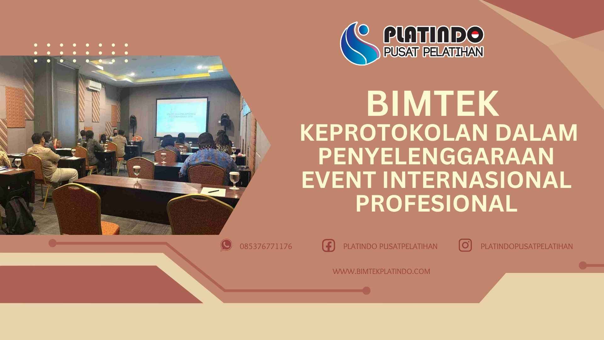 Bimtek Keprotokolan dalam Penyelenggaraan Event Internasional Profesional Terbaru