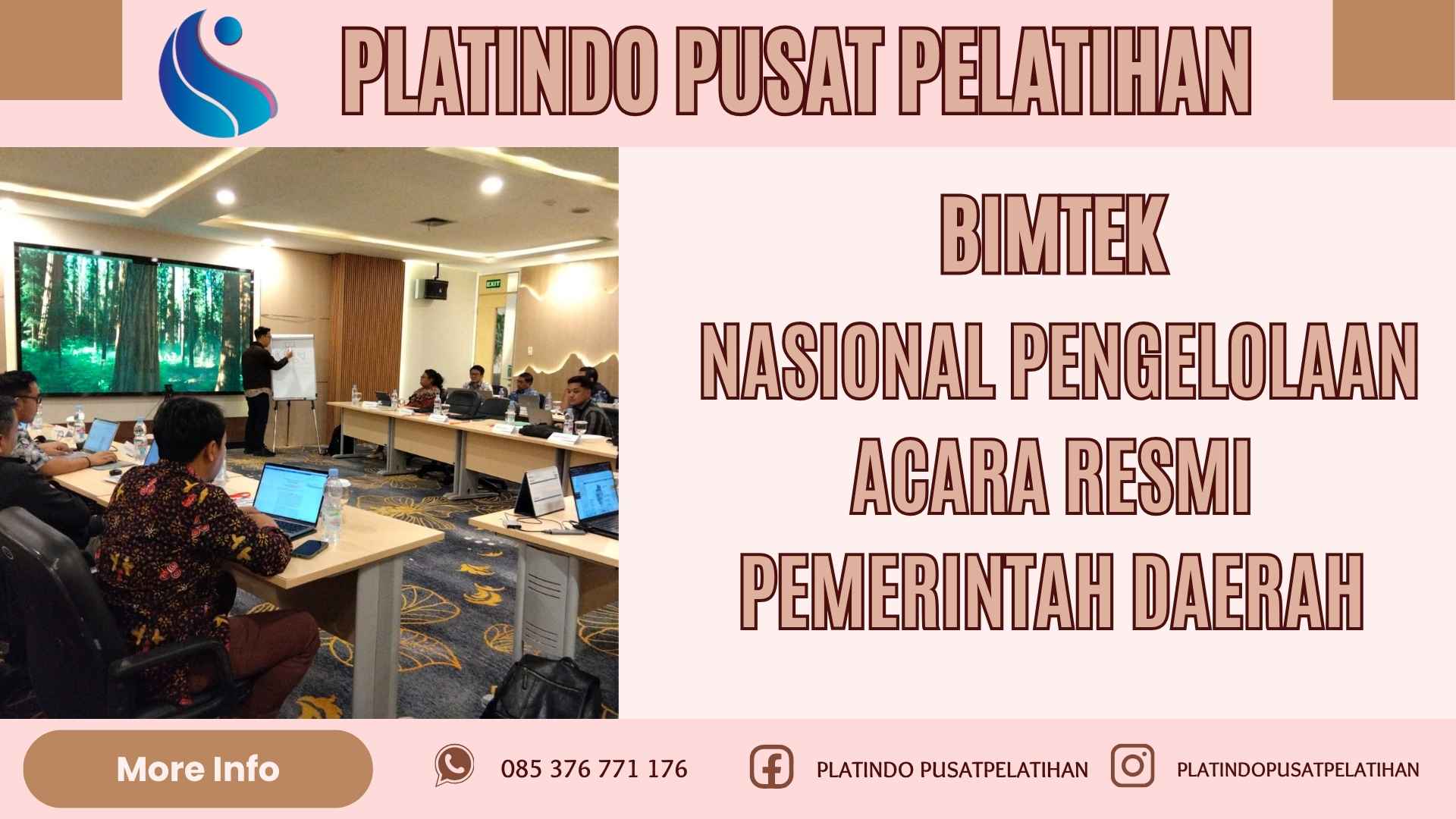 Bimtek Nasional Pengelolaan Acara Resmi Pemerintah Daerah Terbaru
