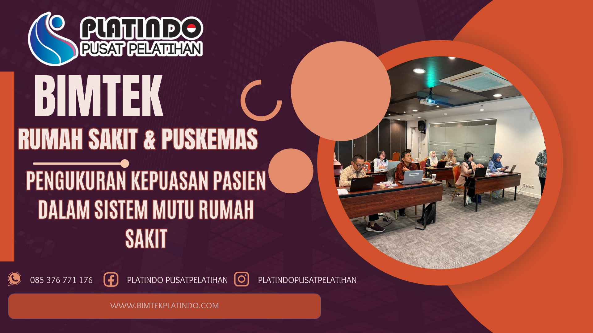Bimtek Pengukuran Kepuasan Pasien dalam Sistem Mutu Rumah Sakit Terbaru
